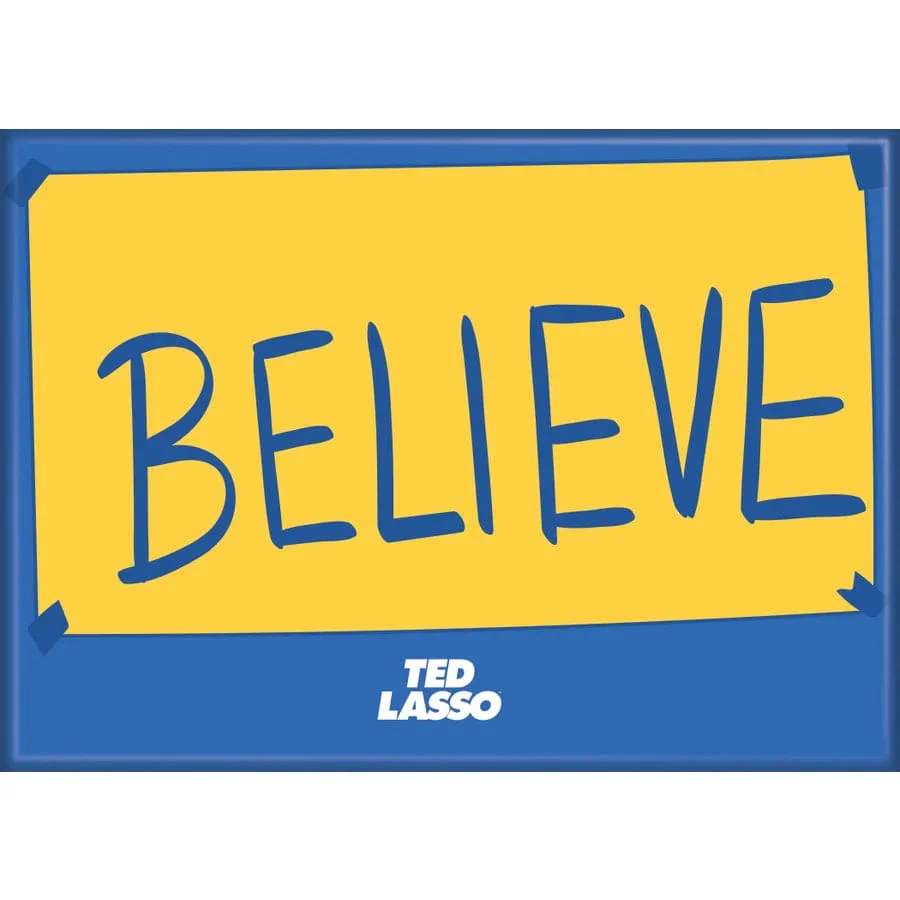 Magnet: Ted Lasso Believe