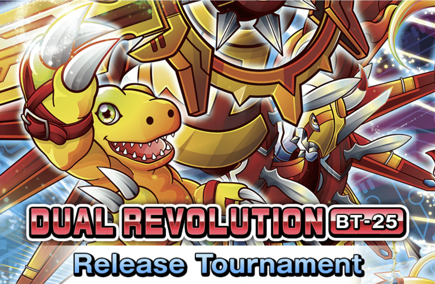 NPHX - 5/16 @ 7pm - Digimon Dual Revolution [BT-25] Release Event
