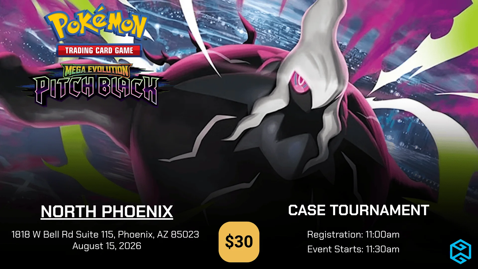 NPHX - 8/15 @ 11:30am - Pokemon Pitch Black Case Tournament