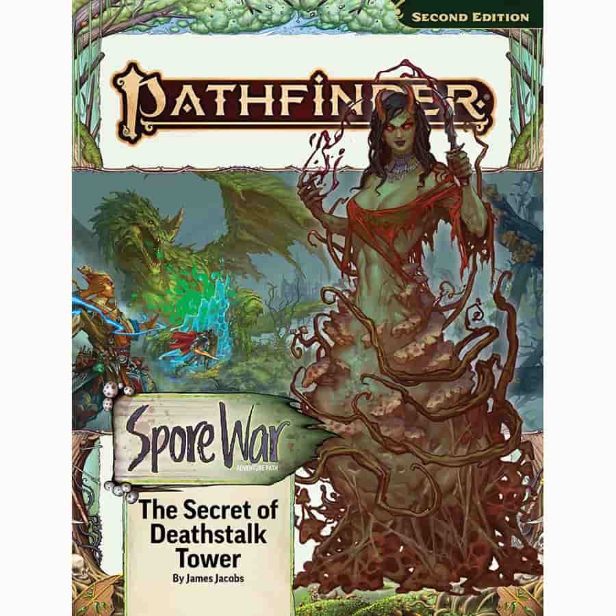 Pathfinder 2E: Adventure Path - The Secret of Deathstalk Tower (Spore War 2 of 3)