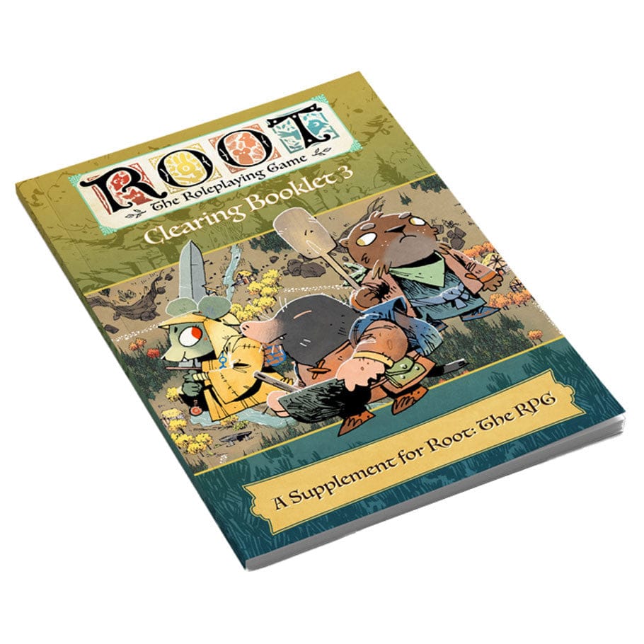 Root: The Roleplaying Game: Ruins & Expeditions - Clearing Booklet 3