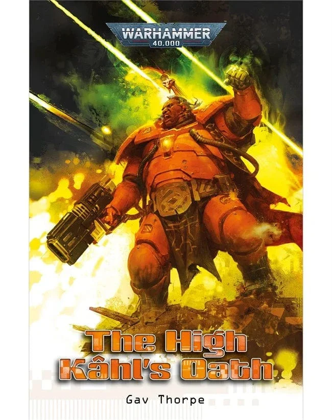 Black Library: Warhammer 40K: The High Kahl's Oath (Paperback)